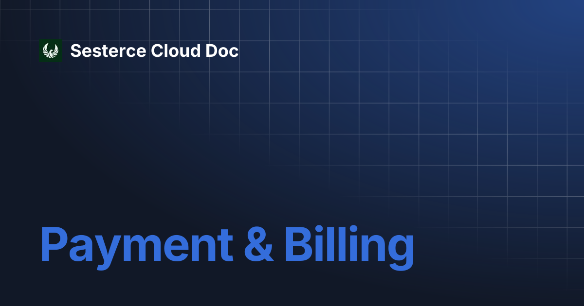 Payment & Billing | Sesterce Cloud Doc